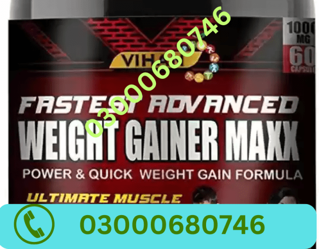 VIHAN Weight Gain Capsule Price in Rawalpindi 03000680746