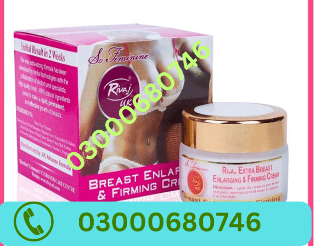 Rivaj UK Breast Cream Price in Rawalpindi 03000680746