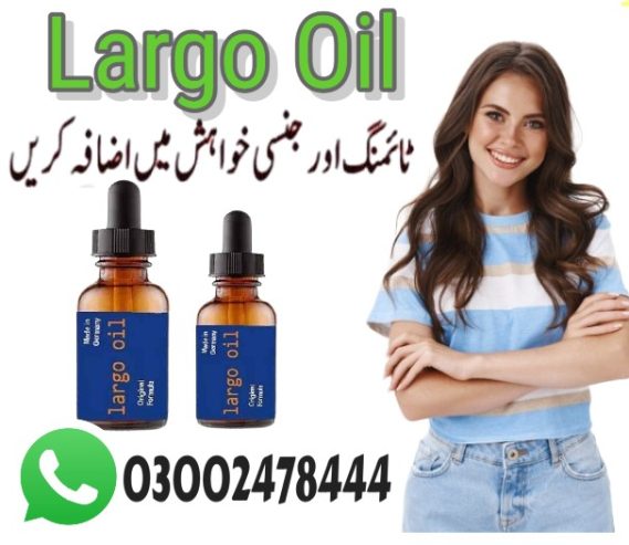 Largo Oil In Pakistan – 03002478444