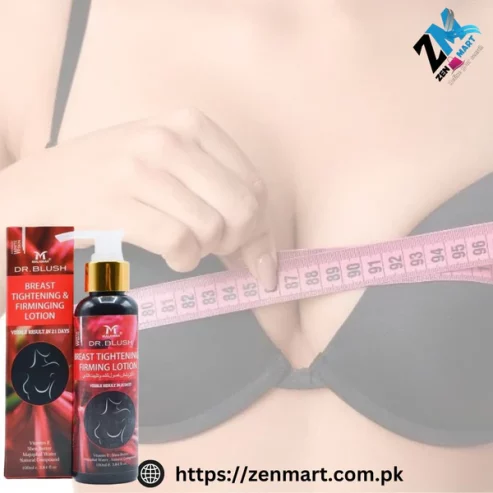 Dr. Blush Breast Tightening & Firming Lotion Price in Pakistan * 03222076662