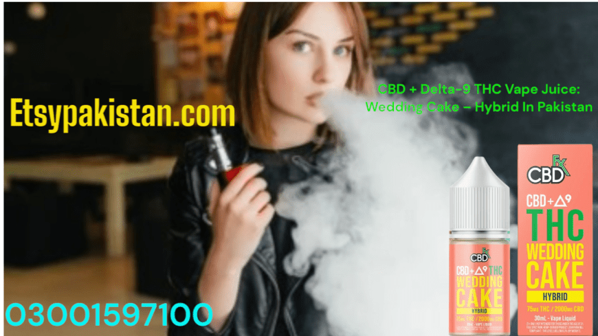 Branded CBD + Delta-9 THC Vape Juice: Wedding Cake – Hybrid In Quetta=03001597100